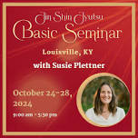 Live In Person Jin Shin Jyutsu Basic Seminar with Susie Plettner in Louisville Kentucky — Jin Shin Jyutsu Spirit Mind Body