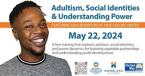 Free Training Opportunity: Adultism, Social Identities & Understanding Power!