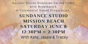 Golden Age Healing Frequencies - Mission Beach