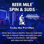 BEER MILE Spin &Suds