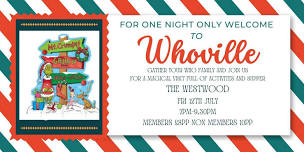 An evening at Whoville - Christmas all year round