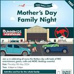 Mother's Day Family Night