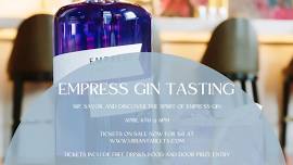 Empress Gin Tasting