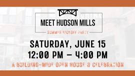 Meet Hudson Mills - Summer Kickoff Party!