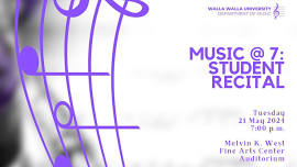 Music @ 7: Student Recital