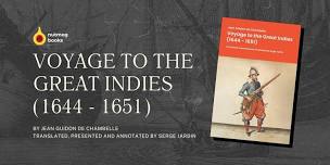 Book Launch: Voyage to the Great Indies (1644 - 1651)