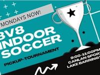 Monday Indoor Soccer Pickup Tournament at Canlan SportsPlex