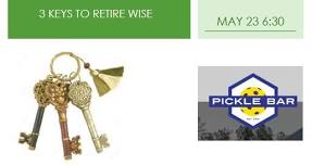 3 Keys to Retire Wise