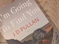 Trowbridge Book Group - I'm Going to Find You by J D Pullan