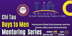 Chi Tau Boys to Men Mentoring Series