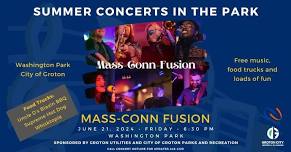 Concerts in the Park - Mass-Conn Fusion