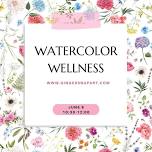 Watercolor Wellness