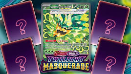 Scarlet &Violet: Twilight Masquerade Pre-Release