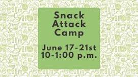 Snack Attack Summer Camp