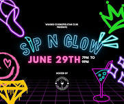 Sip & Glow!