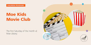 Moe Kids Movie Club