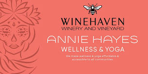 Yoga at Winehaven Vineyard