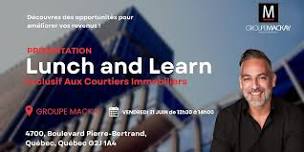 Lunch and Learn à Québec - Exclusif aux courtiers immobilier