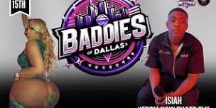 Baddies of Dallas Auditions