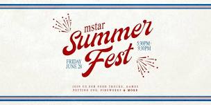 mstar Summer Fest