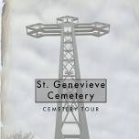 St. Genevieve Cemetery Tour