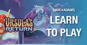 Learn to Play Disney Lorcana – Ursula’s Return Release