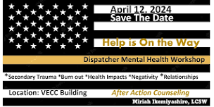 Help is On the Way - Dispatcher's Mental Health Workshop