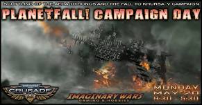 PLANETFALL! 40k Crusade Campaign Game Day