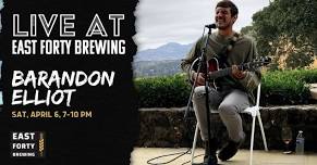 Brandon Elliot LIVE at East Forty Brewing