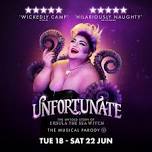 Unfortunate, Churchill Theatre, Bromley