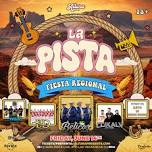 ALTURA Presents: LA PISTA - Fiesta Regional (18+)