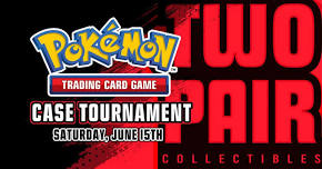 June 2024 Pokemon TCG Case Tournament