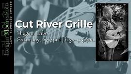 Live at Cut River Grille!