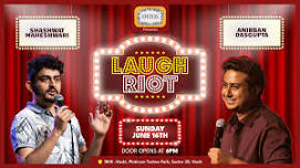 Laugh Riot: An Evening with Shashwat Maheshwari and Anirban Dasgupta