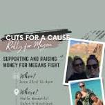 Rally for Megan- Cut-a-thon