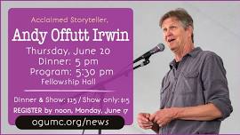 An Evening with Storyteller, Andy Offutt Irwin