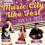 Music City Uke Fest 2024