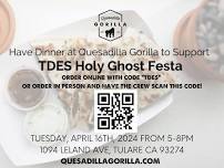 Dinner at Quesadilla Gorilla to support TDES Festa