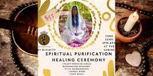 Spiritual Purification Healing Ceremony