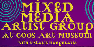 Mixed Media Artist Group Summer 2024