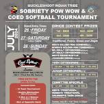 Muckleshoot Indian Tribe Sobriety Pow Wow & Co Ed Softball Tournament July 26-28,2024