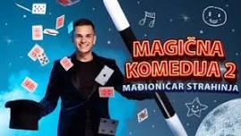 Mađioničar Strahinja - Magical Comedy 2