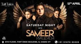 sameer walizada live