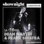 Shownight Dean Martin & Frank Sinatra