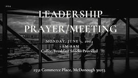 Leadership Prayer/Meeting