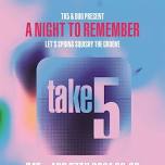 Take5 | A Night To Remember