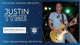 Justin Tyme Live at Dockside Marina