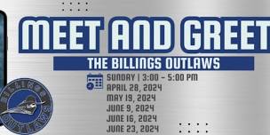 The Billings Outlaws Meet & Greet