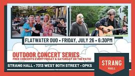 Outdoor Concert Series: Flatwater Duo