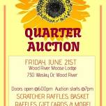 TGB Quarter Auction @The Wood River Moose 6/5